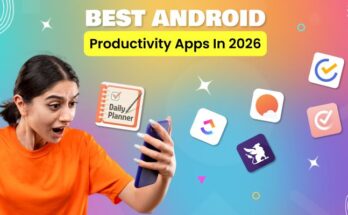 Best Android Productivity Apps in 2026