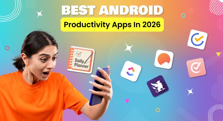 Best Android Productivity Apps in 2026