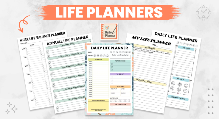 The Complete Guide to Life Planners with Type, Methods & Printable Templates