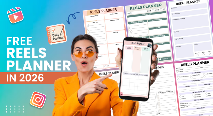 Ultimate Reels Planner 2026: Free Templates and Complete Planning Guide