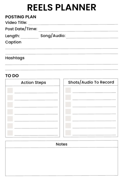 Reels posting plan template with video details, caption, hashtags, action steps checklist, shots to record list, and notes section